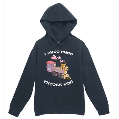 I Choo Choo Choose You Valentine's Day Cute Train Pun Gift Cute Gift Urban Pullover Hoodie