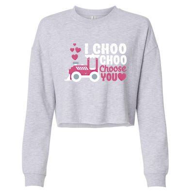 I Choo Choo Choose You Valentine's Day Train Lover Couples Cute Gift Cropped Pullover Crew