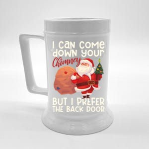 I Can Come Down Your Chimney But I Prefer The Back Door Xmas Gift Beer Stein