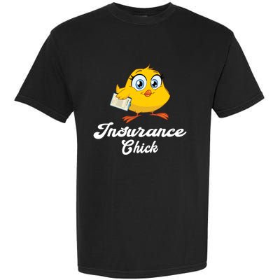 Insurance Chick Cute Gift Funny Insurance Agent Gift Garment-Dyed Heavyweight T-Shirt