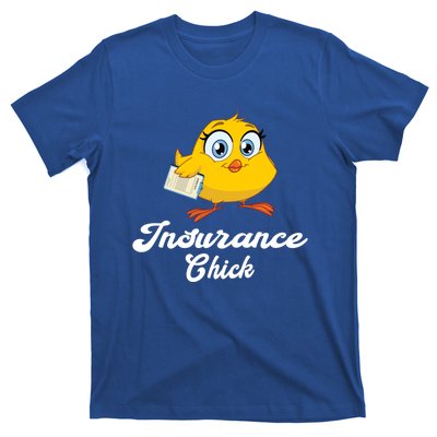 Insurance Chick Cute Gift Funny Insurance Agent Gift T-Shirt