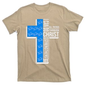 I Can Call Things Christ Who Do Strengthens T-Shirt