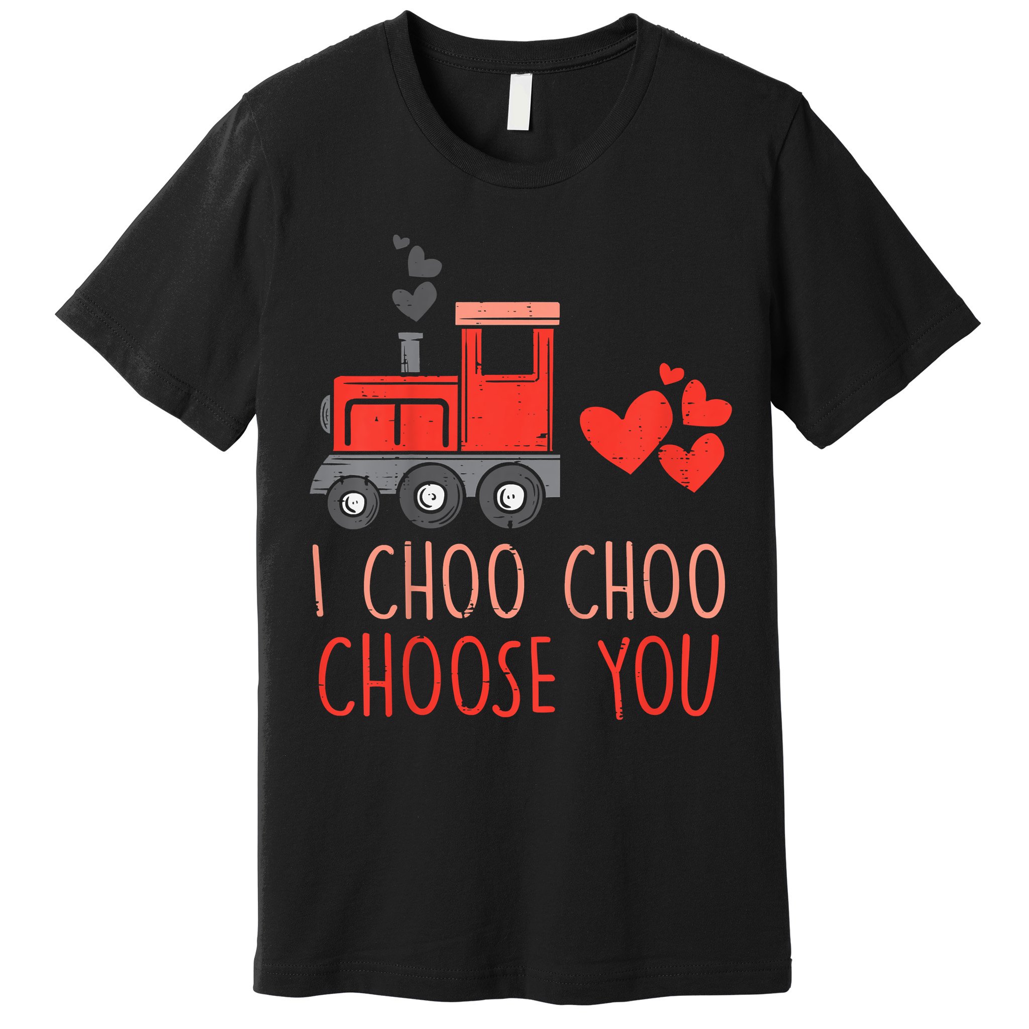 I Choo Choo Choose You Valentines Day Train Premium T-Shirt