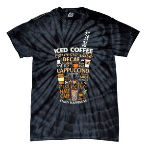 Iced Coffee Cup Coffee Lover But First Coffee Espresso Latte Tie-Dye T-Shirt