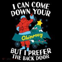 I Can Come Down Your Chimney But I Prefer The Back Door Xmas Sustainable Beanie