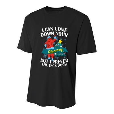 I Can Come Down Your Chimney But I Prefer The Back Door Xmas Youth Performance Sprint T-Shirt