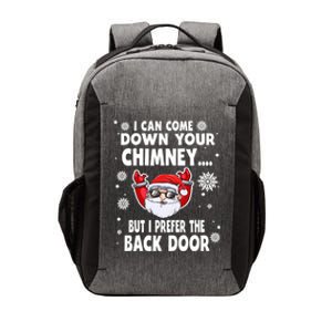 I Can Come Down Your Chimney Funny Christmas Santa Quotes Gift Vector Backpack