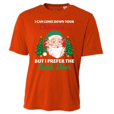 I Can Come Down Your Chimney Funny Dirty Santa Jokes Adult Cool Gift Cooling Performance Crew T-Shirt