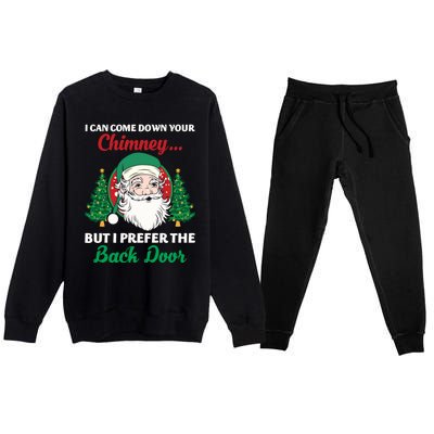 I Can Come Down Your Chimney Funny Dirty Santa Jokes Adult Cool Gift Premium Crewneck Sweatsuit Set