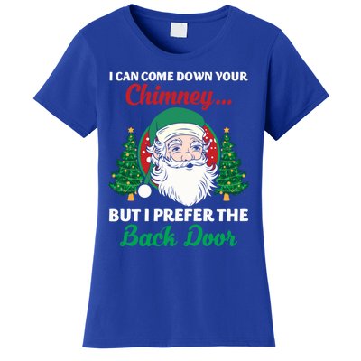 I Can Come Down Your Chimney Funny Dirty Santa Jokes Adult Cool Gift Women's T-Shirt