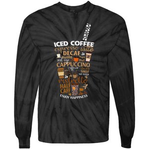 Iced Coffee Cup Coffee Lover But First Coffee Espresso Latte Tie-Dye Long Sleeve Shirt