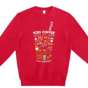 Iced Coffee Cup Coffee Lover But First Coffee Espresso Latte Premium Crewneck Sweatshirt