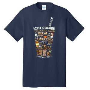 Iced Coffee Cup Coffee Lover But First Coffee Espresso Latte Tall T-Shirt