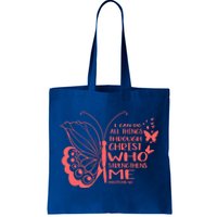 I Can Do All Things Through Christ Religous Bible Butterfly Gift Tote Bag