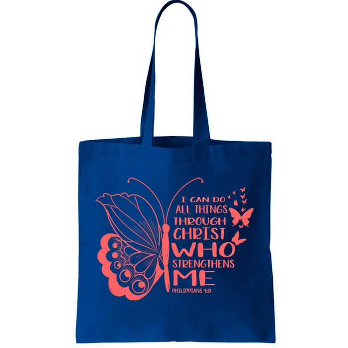 I Can Do All Things Through Christ Religous Bible Butterfly Gift Tote Bag