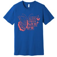 I Can Do All Things Through Christ Religous Bible Butterfly Gift Premium T-Shirt