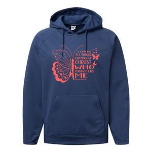 I Can Do All Things Through Christ Religous Bible Butterfly Gift Performance Fleece Hoodie