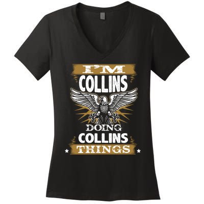 I'm Collins Doing Collins Things Women's V-Neck T-Shirt