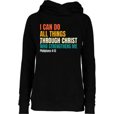 I Can Do All Things Through Christ Christian Faith Womens Funnel Neck Pullover Hood