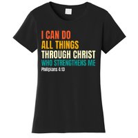 I Can Do All Things Through Christ Christian Faith Women's T-Shirt