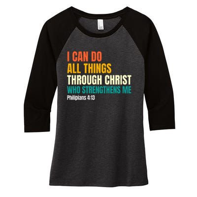 I Can Do All Things Through Christ Christian Faith Women's Tri-Blend 3/4-Sleeve Raglan Shirt