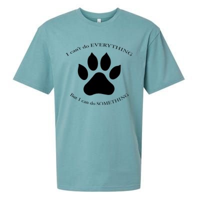 I Can’T Do Everything But I Can Do Something Paw Dog Sueded Cloud Jersey T-Shirt