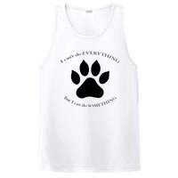 I Can’T Do Everything But I Can Do Something Paw Dog PosiCharge Competitor Tank