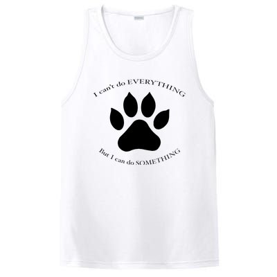 I Can’T Do Everything But I Can Do Something Paw Dog PosiCharge Competitor Tank