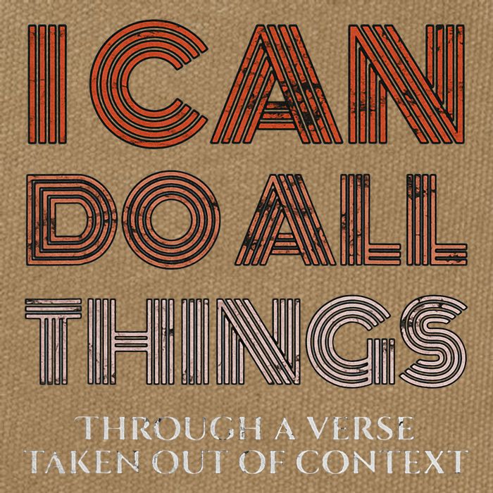I Can Do All Things Through A Verse Taken Out Of Context Cotton Canvas Backpack
