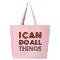 I Can Do All Things Through A Verse Taken Out Of Context 25L Jumbo Tote