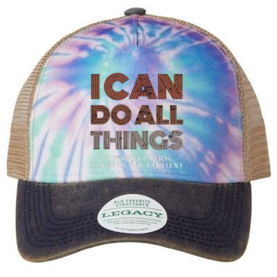 I Can Do All Things Through A Verse Taken Out Of Context Legacy Tie Dye Trucker Hat