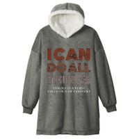 I Can Do All Things Through A Verse Taken Out Of Context Hooded Wearable Blanket
