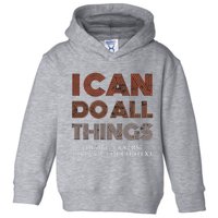 I Can Do All Things Through A Verse Taken Out Of Context Toddler Hoodie