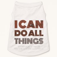 I Can Do All Things Through A Verse Taken Out Of Context Doggie Tank