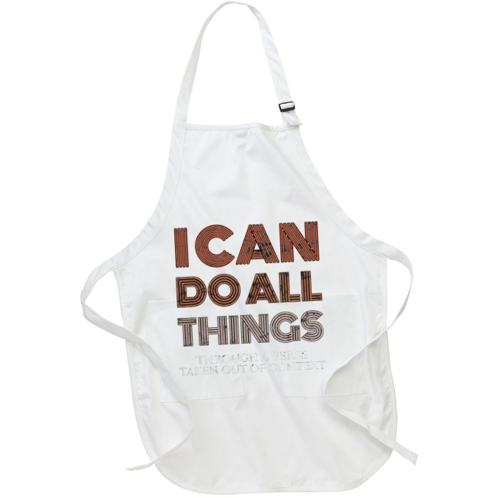 I Can Do All Things Through A Verse Taken Out Of Context Apron