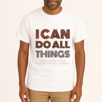 I Can Do All Things Through A Verse Taken Out Of Context Tall T-Shirt