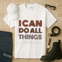 I Can Do All Things Through A Verse Taken Out Of Context Tall T-Shirt