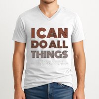 I Can Do All Things Through A Verse Taken Out Of Context V-Neck T-Shirt