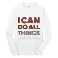 I Can Do All Things Through A Verse Taken Out Of Context Tall Long Sleeve T-Shirt