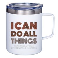 I Can Do All Things Through A Verse Taken Out Of Context 12oz Stainless Steel Coffee Mug