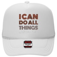 I Can Do All Things Through A Verse Taken Out Of Context Trucker Hat