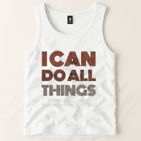 I Can Do All Things Through A Verse Taken Out Of Context Tank Top