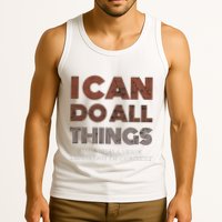 I Can Do All Things Through A Verse Taken Out Of Context Tank Top