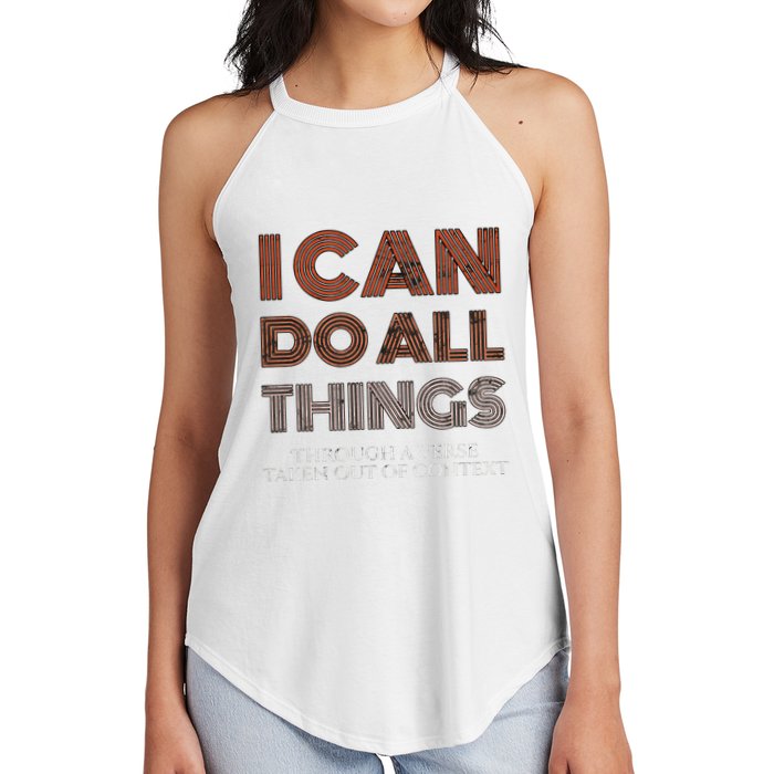 I Can Do All Things Through A Verse Taken Out Of Context Women's Perfect Tri Rocker Tank