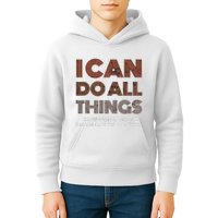 I Can Do All Things Through A Verse Taken Out Of Context Kids Hoodie