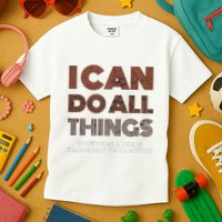 I Can Do All Things Through A Verse Taken Out Of Context Kids T-Shirt