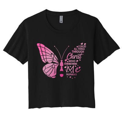 I Can Do All Things Through Christ Religous Bible Butterfly Funny Gift Crop Top
