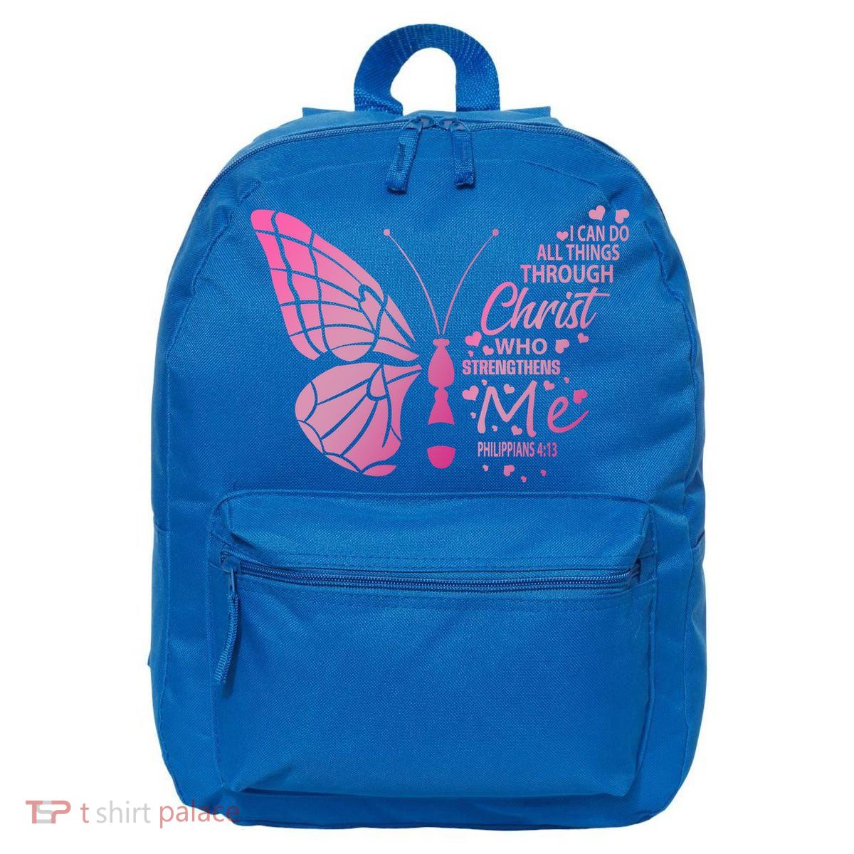 I Can Do All Things Through Christ Religous Bible Butterfly Funny Gift 16 in Basic Backpack