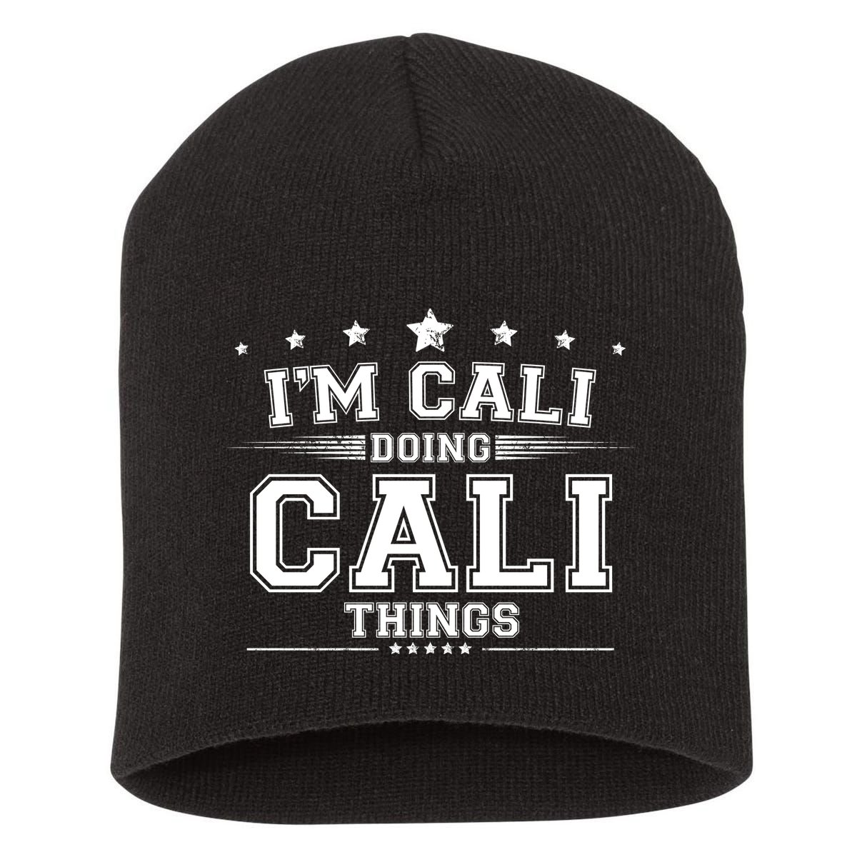 Im Cali Doing Cali Things Short Acrylic Beanie