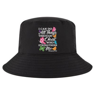 I Can Do All Things Through Christ Who Strengthens Me Bible Great Gift Cool Comfort Performance Bucket Hat